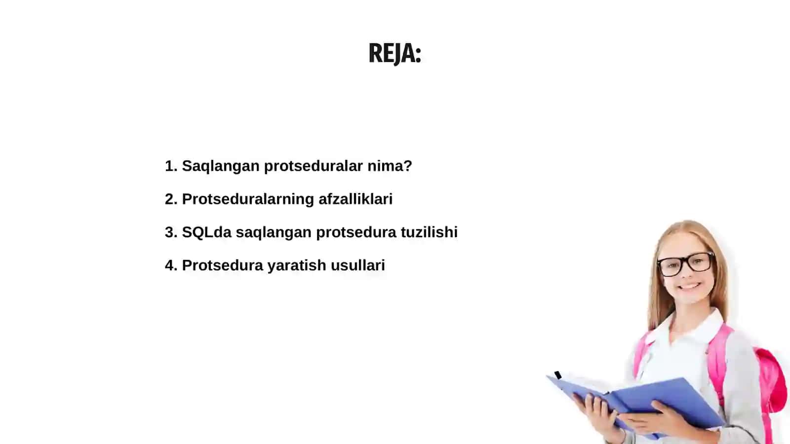 Saqlangan protseduralar va ularning ishlatilishi 2