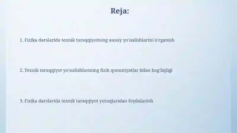 Fizika darslarida texnik taraqqiyotning asosiy yo'nalishlarini o'rganish 2