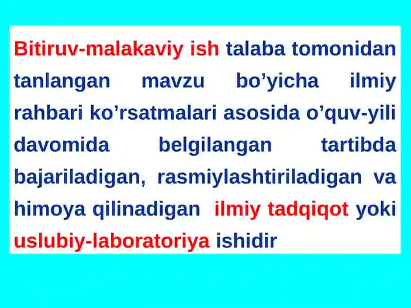 Bitiruv-malakaviy ishlarni bajarish, rasmiylashtirish va himoya qilish tartibi 2