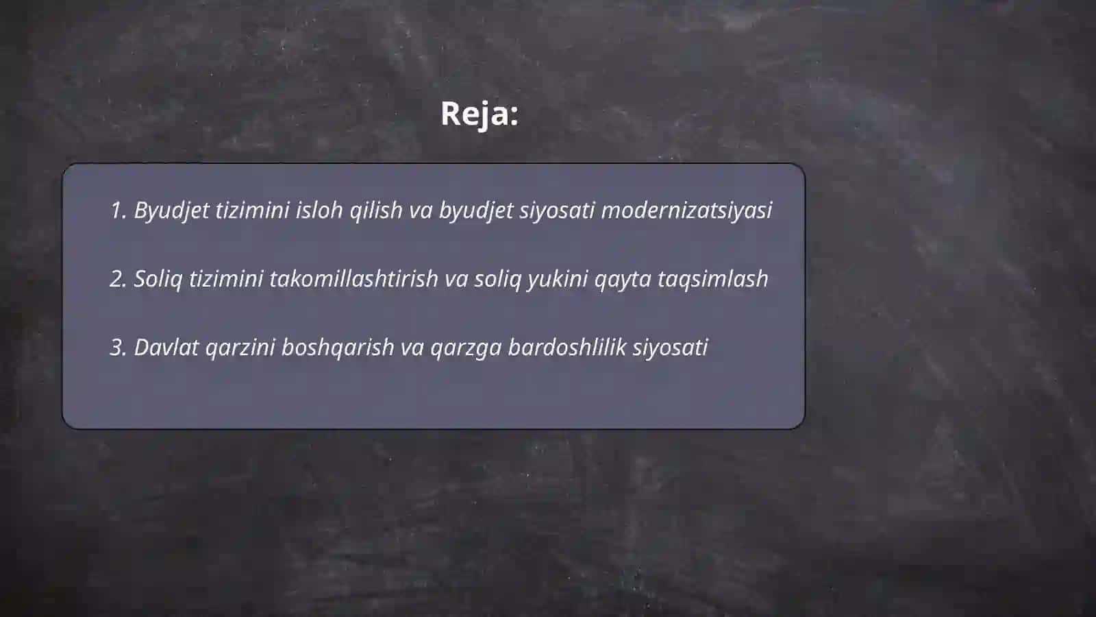 Byudjet tizimini isloh qilish va byudjet siyosati modernizatsiyasi 2