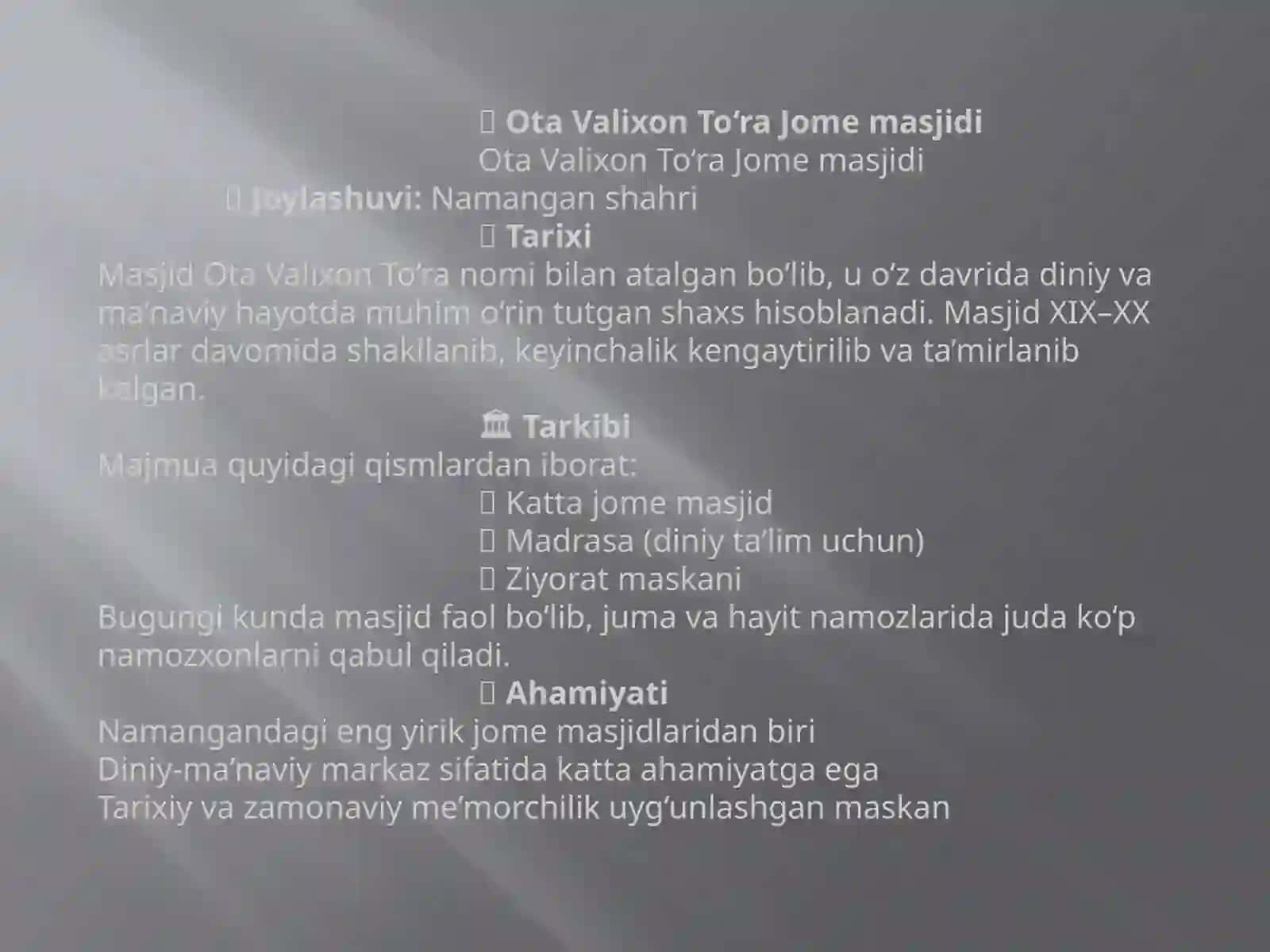 Ota Valixon To‘ra Jome Masjidi haqida ma’lumotlar 2