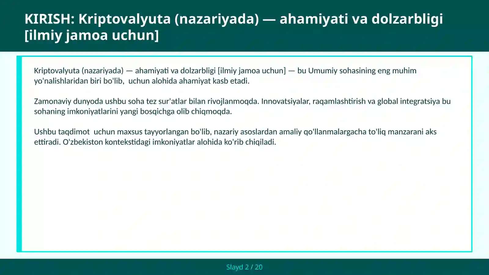 Kriptovalyuta (nazariyada) — ahamiyati va dolzarbligi [ilmiy jamoa uchun] 2
