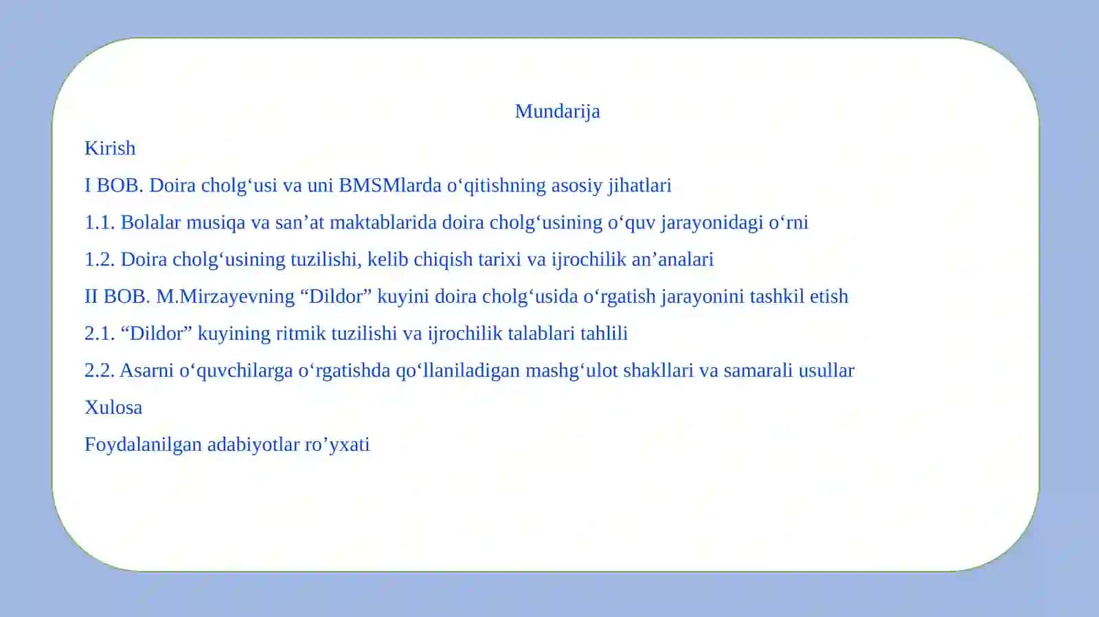 "BMSMning 3-sinf o‘quvchilariga M.Mirzayevning “Dildor” kuyini doira cholg‘usida o‘rgatish metodikasi” 2