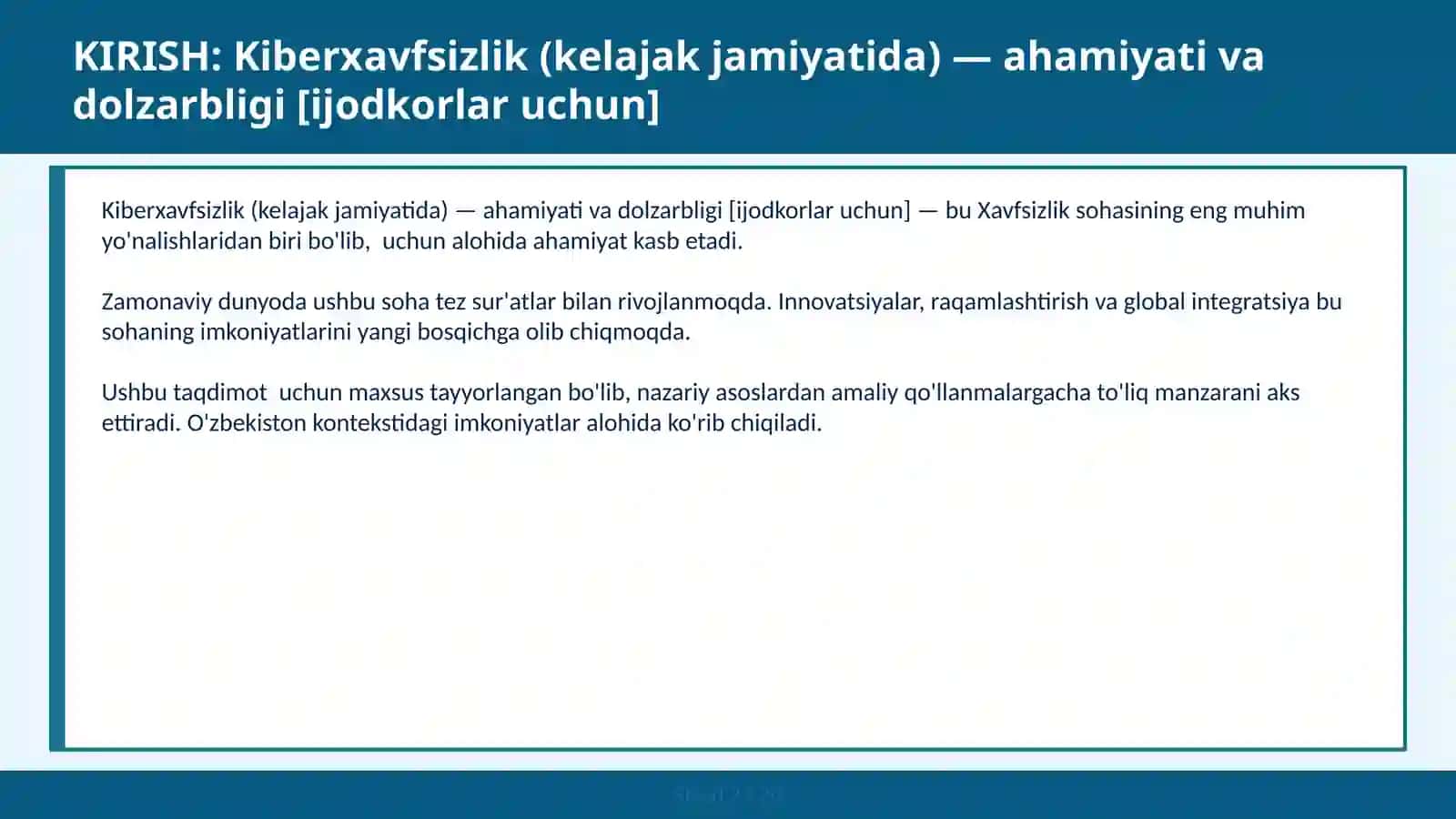 KIBERXAVFSIZLIK (KELAJAK JAMIYATIDA) — AHAMIYATI VA DOLZARBLIGI [IJODKORLAR UCHUN] 2