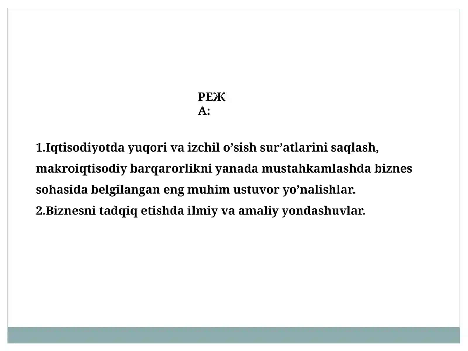 Biznesni tadqiq etishni mohiyati 2