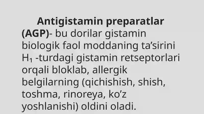 Antigistaminguruh preparatlari klinik farmakologiyasi 2