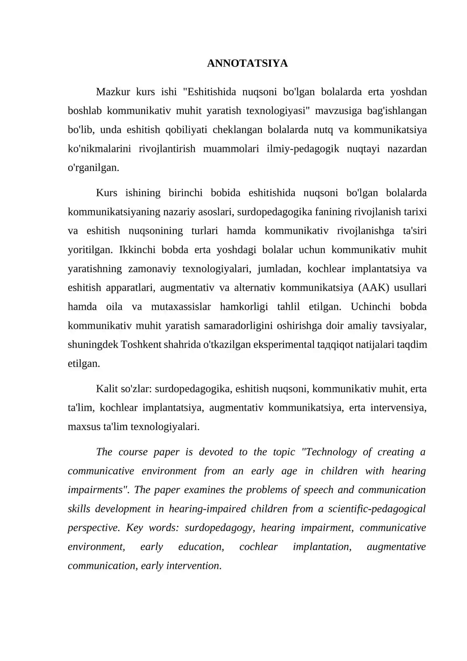 "Eshitishida nuqsoni bo'lgan bolalarda erta yoshdan boshlab kommunikativ muhit yaratish texnologiyasi" kurs ishi 2