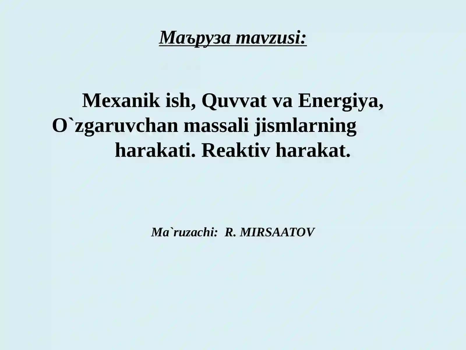 МЕХАНИКА 2024 3-маъруза TDTU «TABIIY FANLAR»KAFEDRASI 2