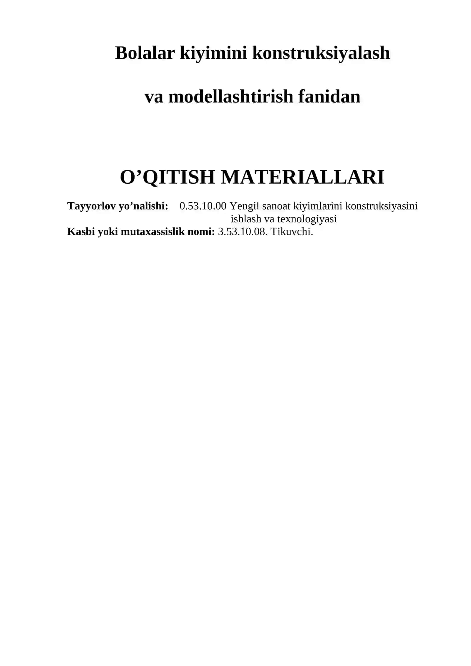 Bolalar kiyimini konstruksiyalash va modellashtirish fanidan  O’QITISH MATERIALLARI 2