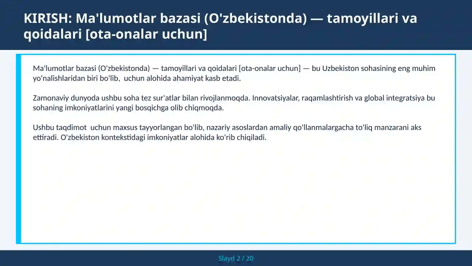 Ma'lumotlar bazasi (O'zbekistonda) — tamoyillari va qoidalari [ota-onalar uchun] 2