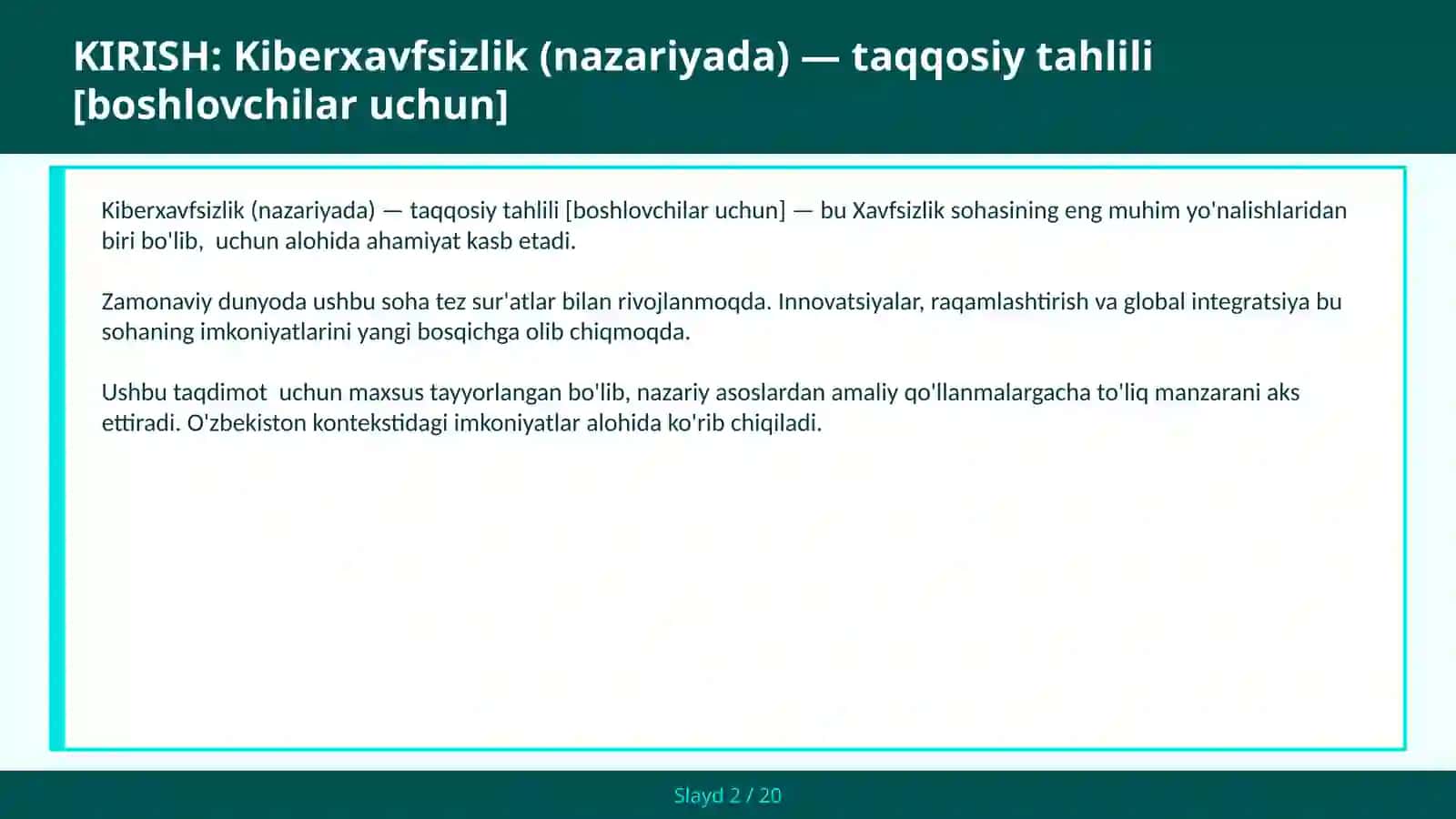KIBERXAVFSIZLIK (NAZARIYADA) — TAQQOSIY TAHLILI [BOSHLOVCHILAR UCHUN] 2