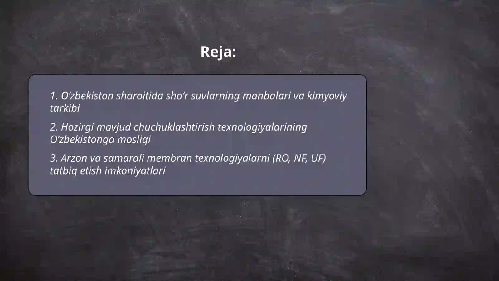 Oʻzbekiston sharoitida shoʻr suvlarni chuchuklashtirish gʻoyasini yaratish 2