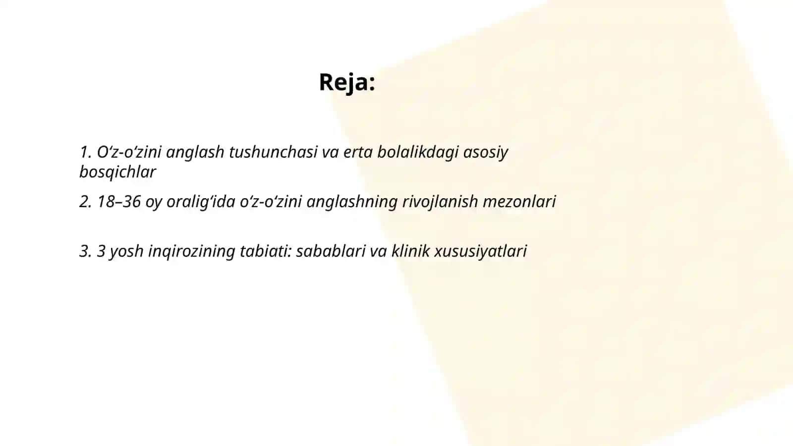 Ilk bolalik davrida oʻz-oʻzini anglashning rivojlanishi va 3 yosh inqirozi 2