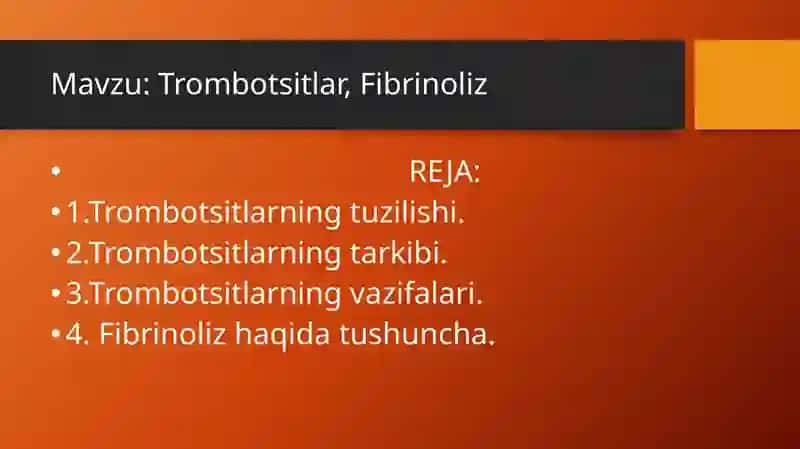 Trombotsitlar. Fibrinoliz 2