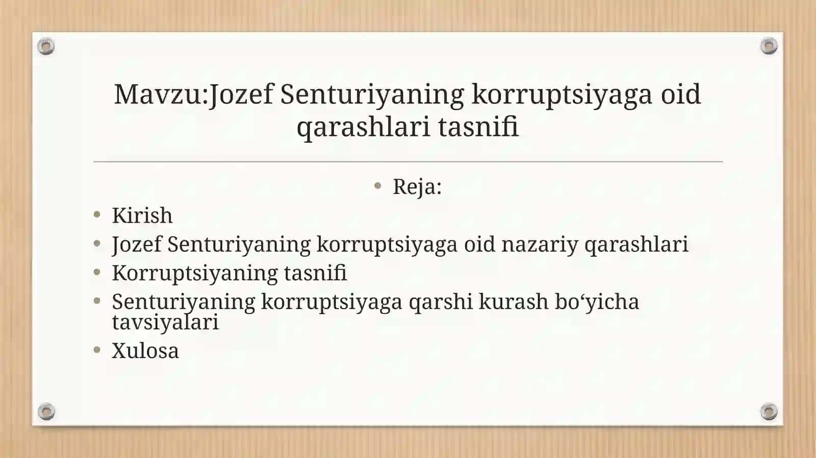 Jozef Senturiyaning korruptsiyaga oid qarashlari tasnifi 2