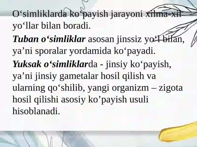 O’simliklarning qayta tiklanishi va ko’payishi 2