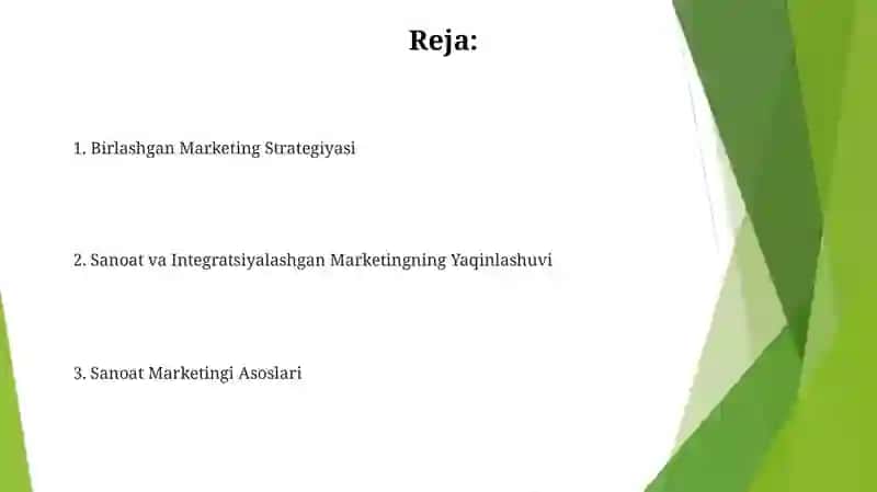 Sanoat marketingi va integratsiya marketingi 2