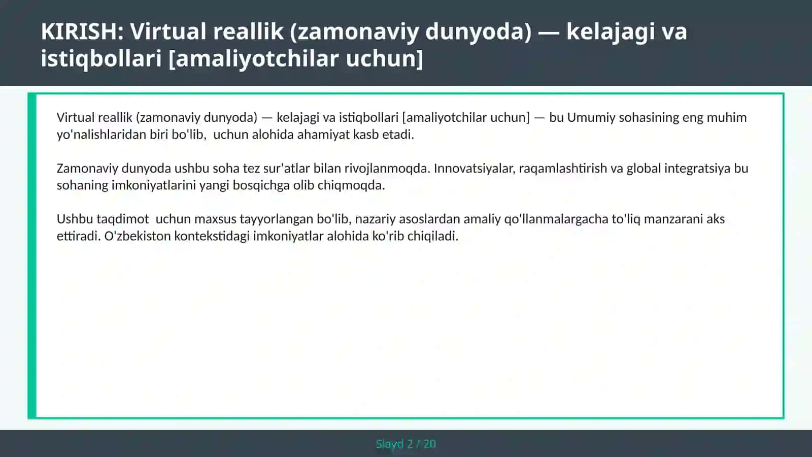 Virtual reallik (zamonaviy dunyoda) — kelajagi va istiqbollari [amaliyotchilar uchun] 2