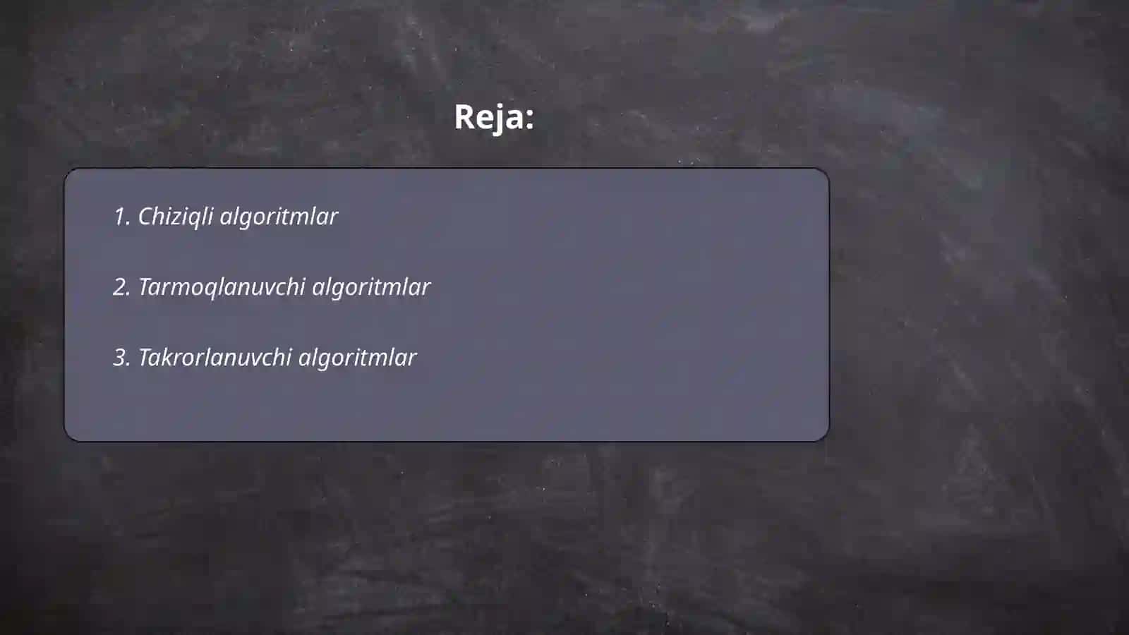 Algoritm turlari va tasvirlash usullari 2