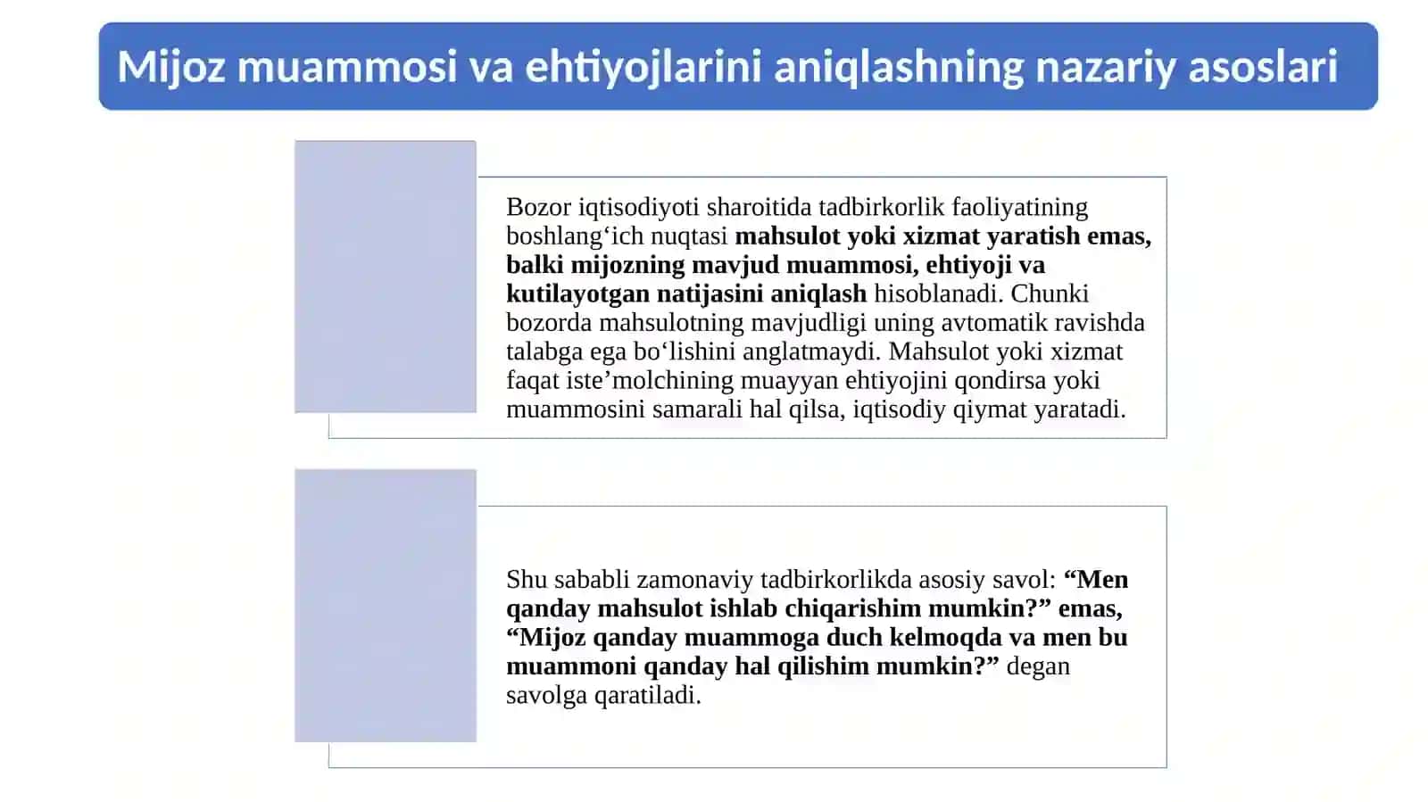2-Mavzu Mijoz muammosini biznes g‘oyaga aylantirish 2
