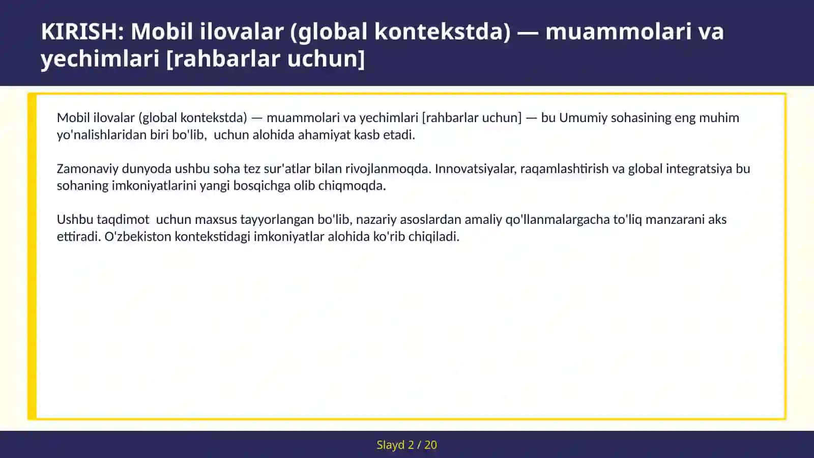 Mobil ilovalar (global kontekstda) — muammolari va yechimlari [rahbarlar uchun] 2