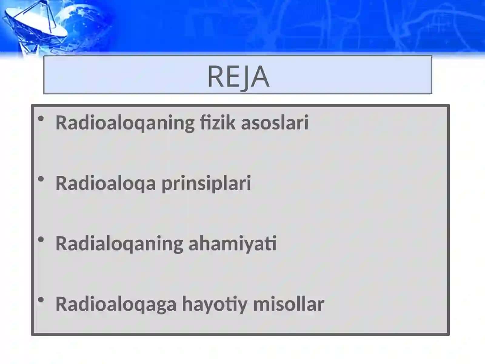 Radioaloqaprinsipi va uning amalda qo’llanilishiga misollar 2