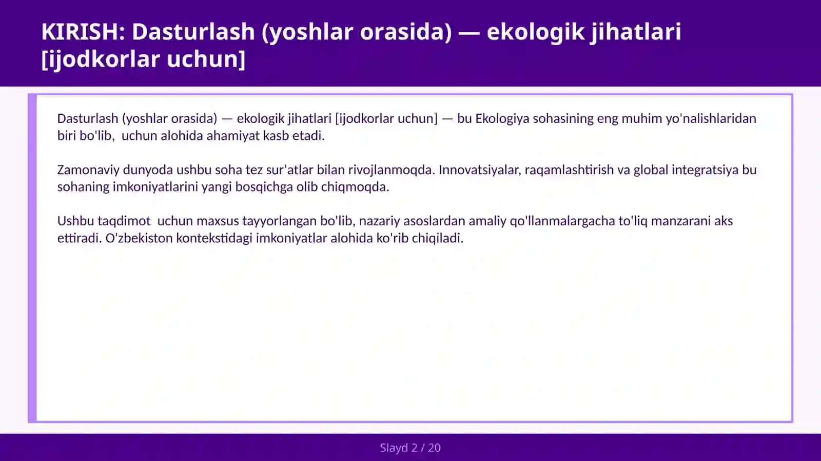 Dasturlash (YOSHLAR ORASIDA) — EKOLOGIK JIHATLARI [IJODKORLAR UCHUN] 2