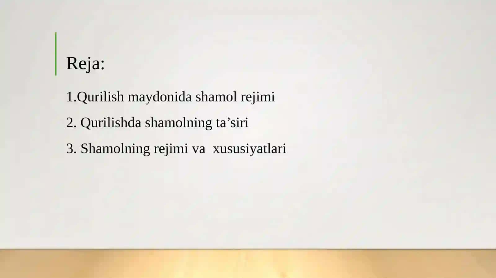 QURILISHMAYDONING SHAMOL REJIMI 2