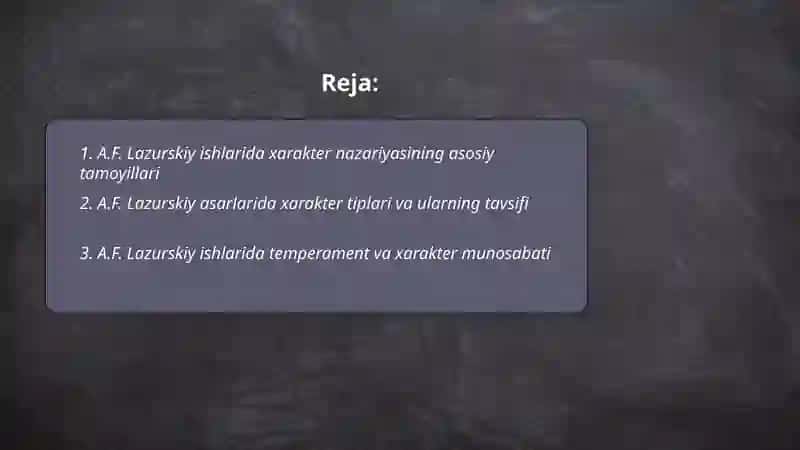 A.F. Lazurskiy ishlarida xarakter psixologiyasi 2