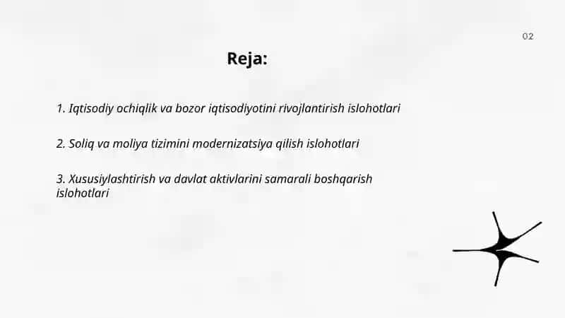 Iqtisodiy ochiqlik va bozor iqtisodiyotini rivojlantirish islohotlari 2