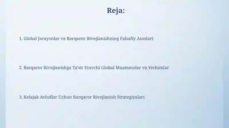 Global jarayonlar va barqaror taraqqiyot falsafasi 2