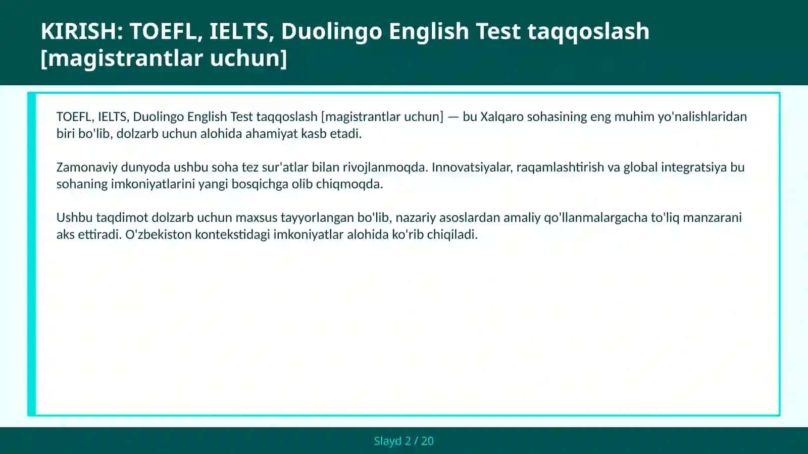 TOEFL, IELTS, DUOLINGO ENGLISH TEST TAQQOSLASH [MAGISTRANTLAR UCHUN] 2