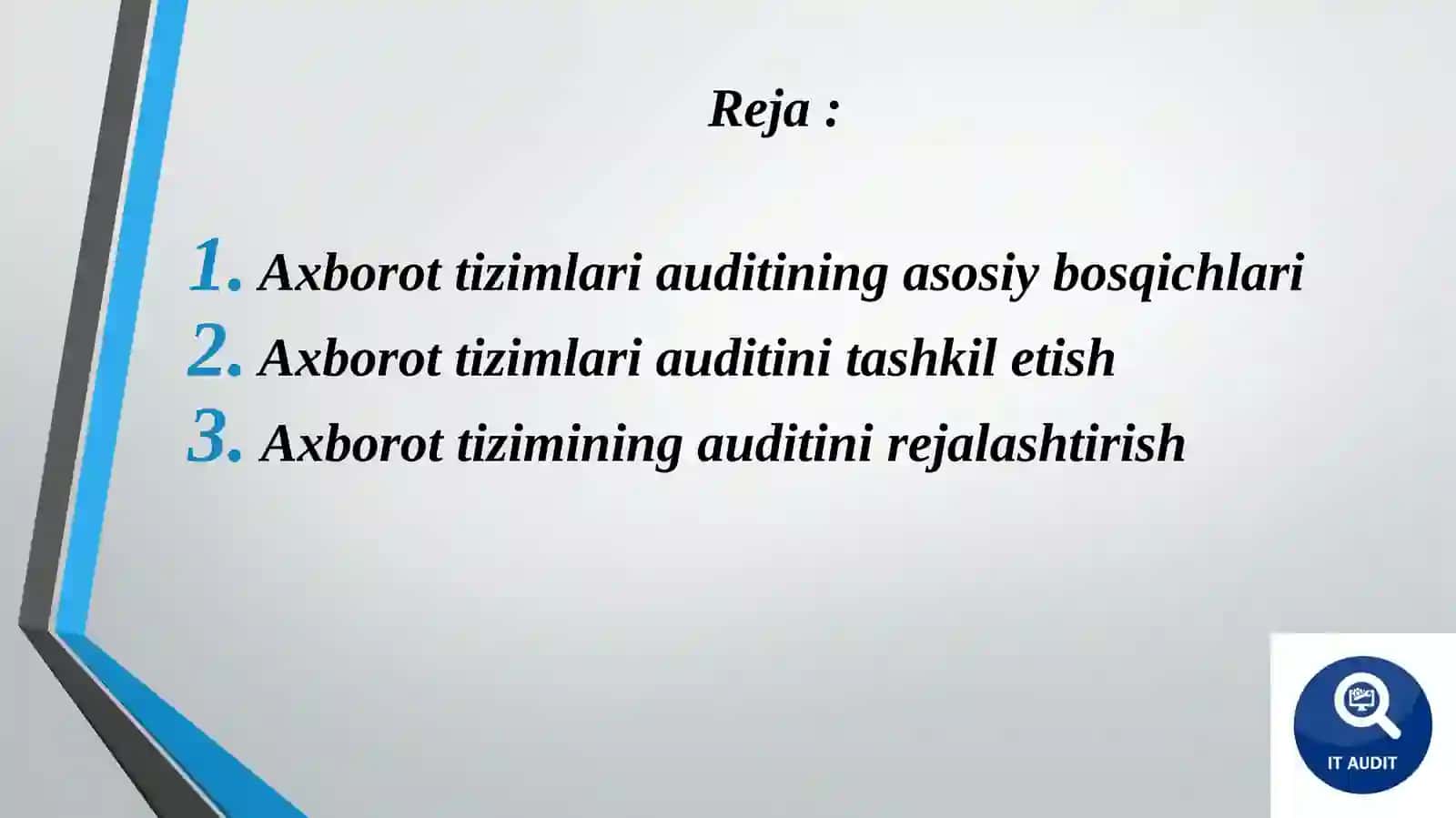 Axborottizimlarining auditining asosiy bosqichlari 2