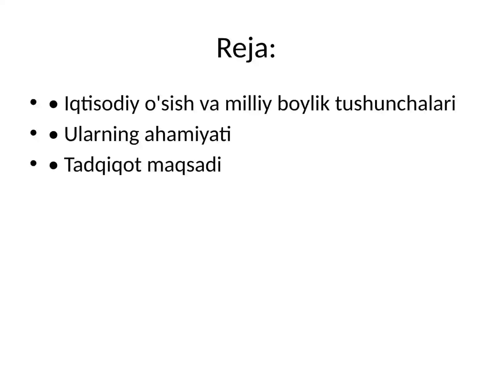 Iqtisodiyo'sish va milliy boylik tushunchalari 2