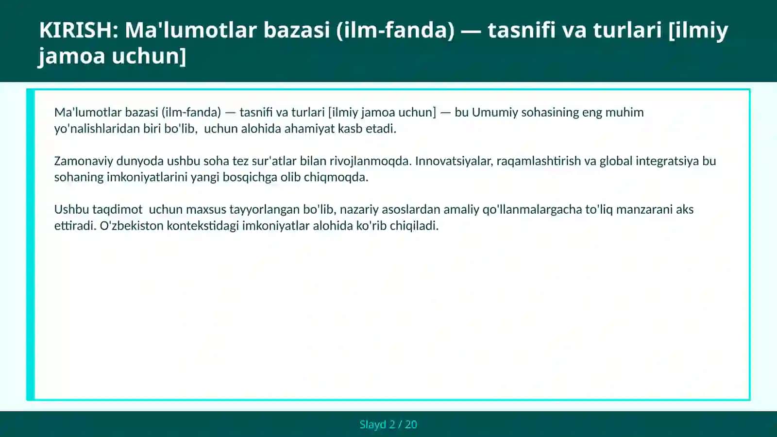 MA'LUMOTLAR BAZASI (ILM-FANDA) — TASNIFI VA TURLARI [ILMIY JAMOA UCHUN] 2