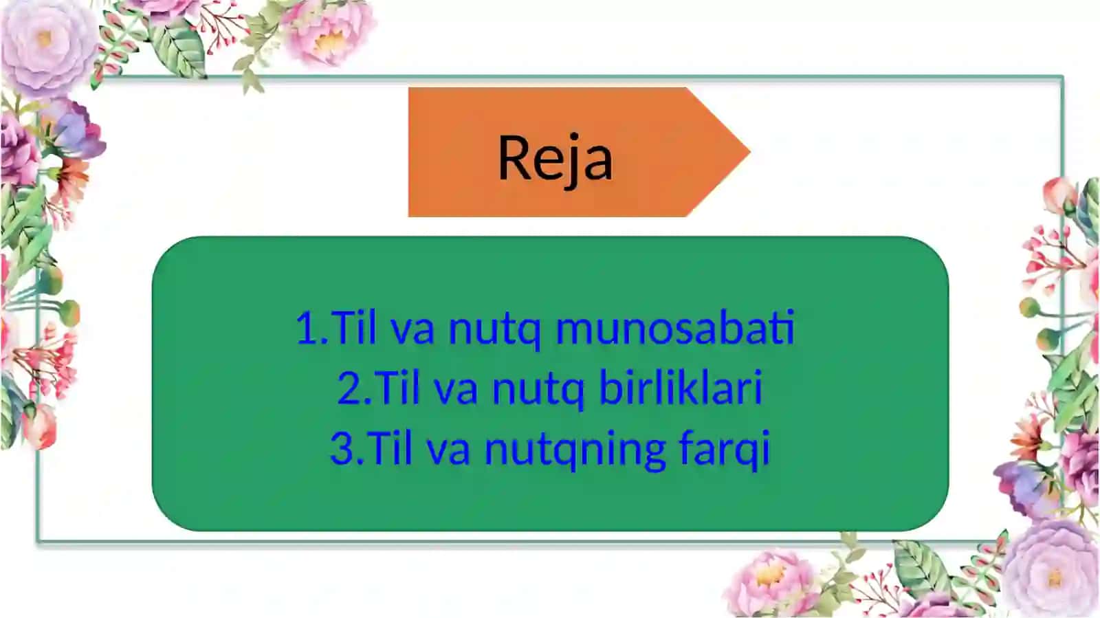 Til va nutq munosabati.Til va nutq birliklari 2