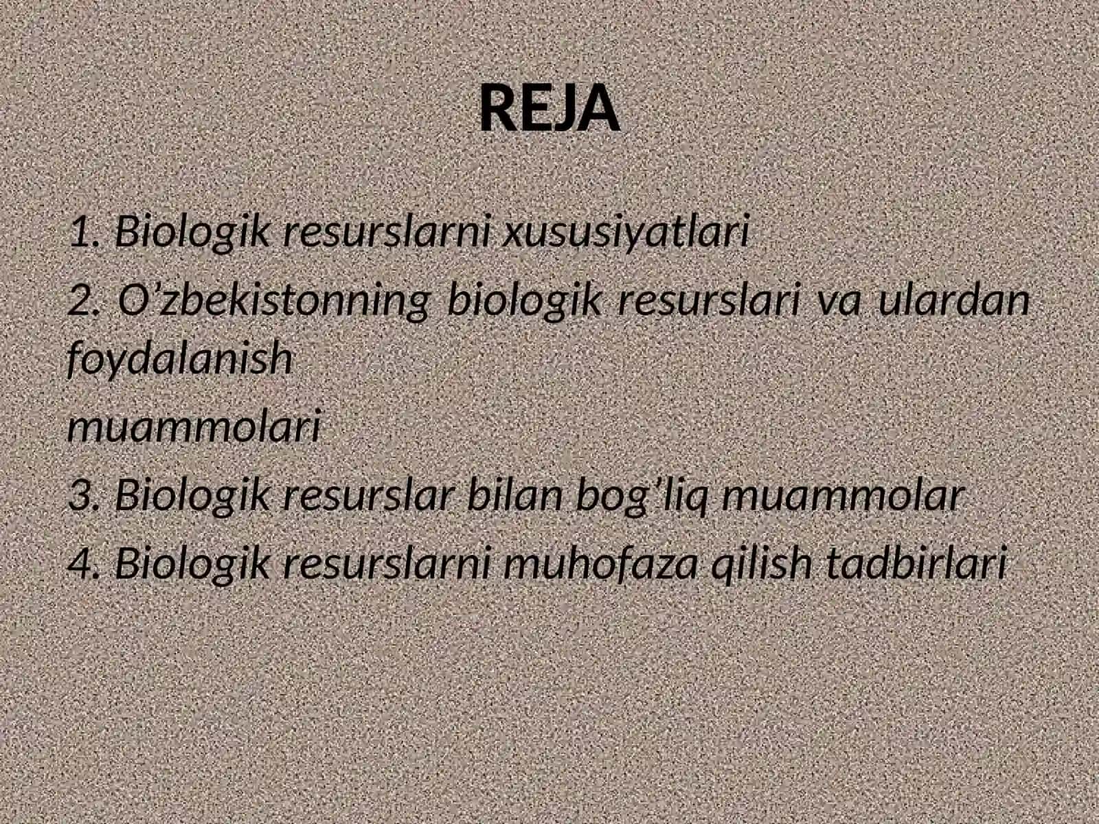 Biologik resurslarvaulardanoqilona foydalanish muammolari 2