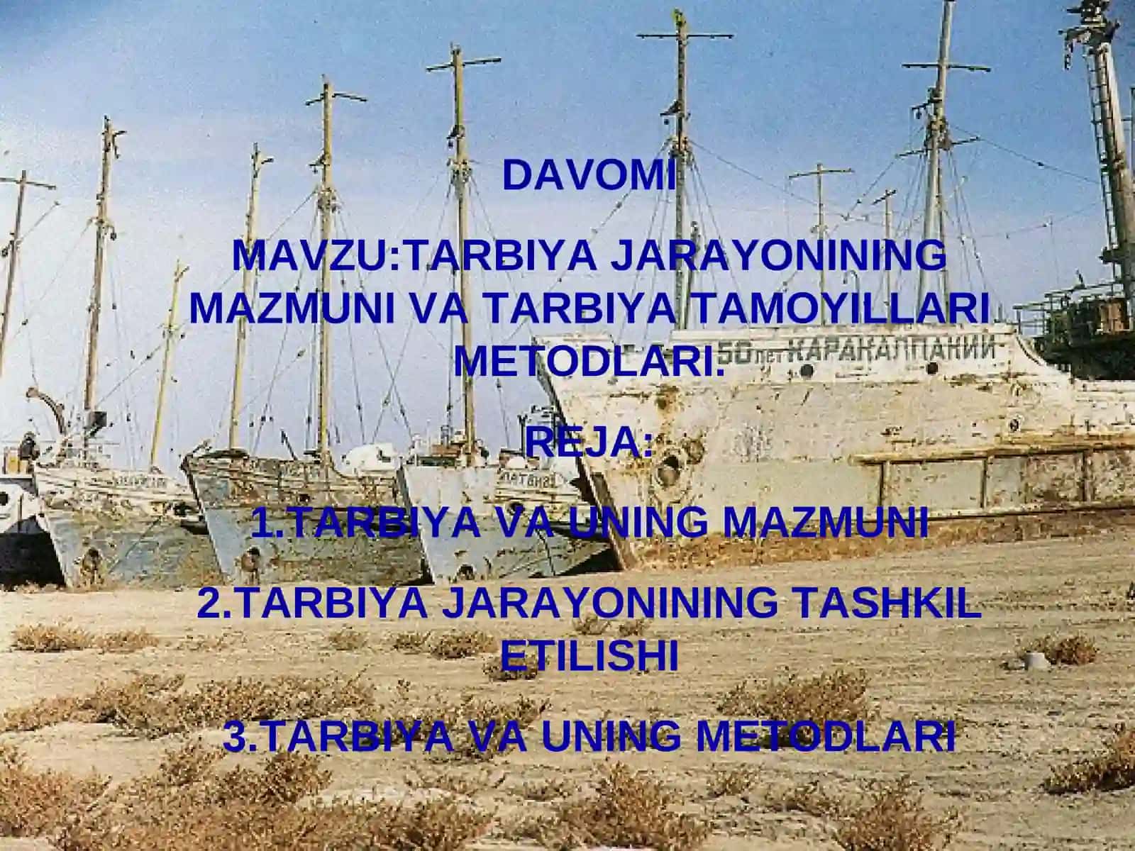 TARBIYA JARAYONINING MAZMUNI VA TARBIYA TAMOYILLARI METODLARI 2