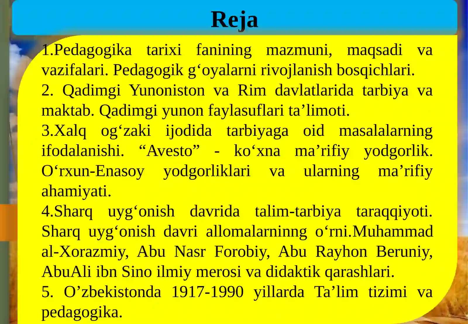 Pedagogik fikrlar taraqqiyoti va tarixiy-ligi 2