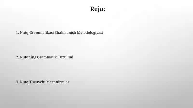 Nutqning grammatik tuzulishini va uni shaklantirish metodikasi 2