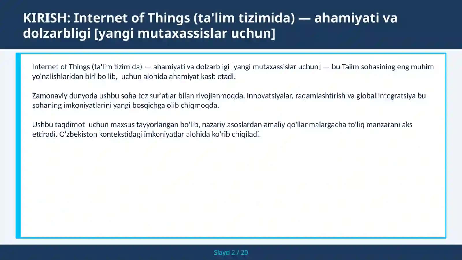 Internet of Things (ta'lim tizimida) — ahamiyati va dolzarbligi [yangi mutaxassislar uchun] 2