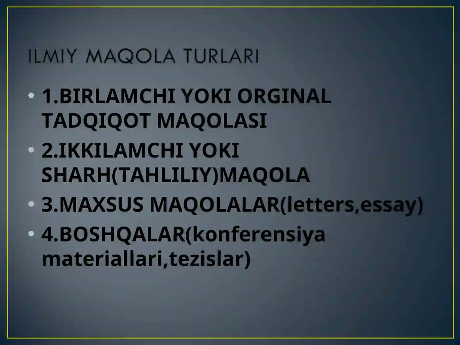 ILMIY MAQOLA TURLARI 2