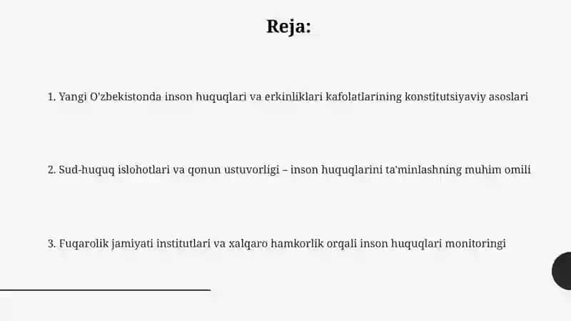 Yangi O'zbekistonda inson huquqlari va erkinliklari kafolatini yaratilishi 2