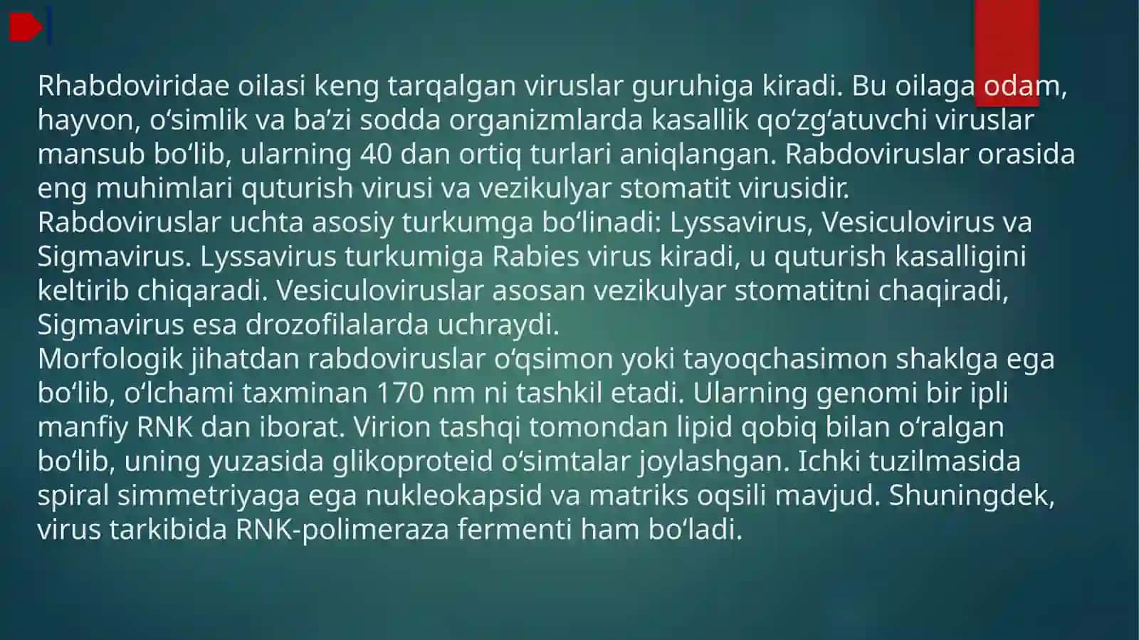 GERPES VIRUSLARI VA RABDOVIRUSLAR. LABARATORIYA TASHXISI VA XARAKTERISTIKASI 2