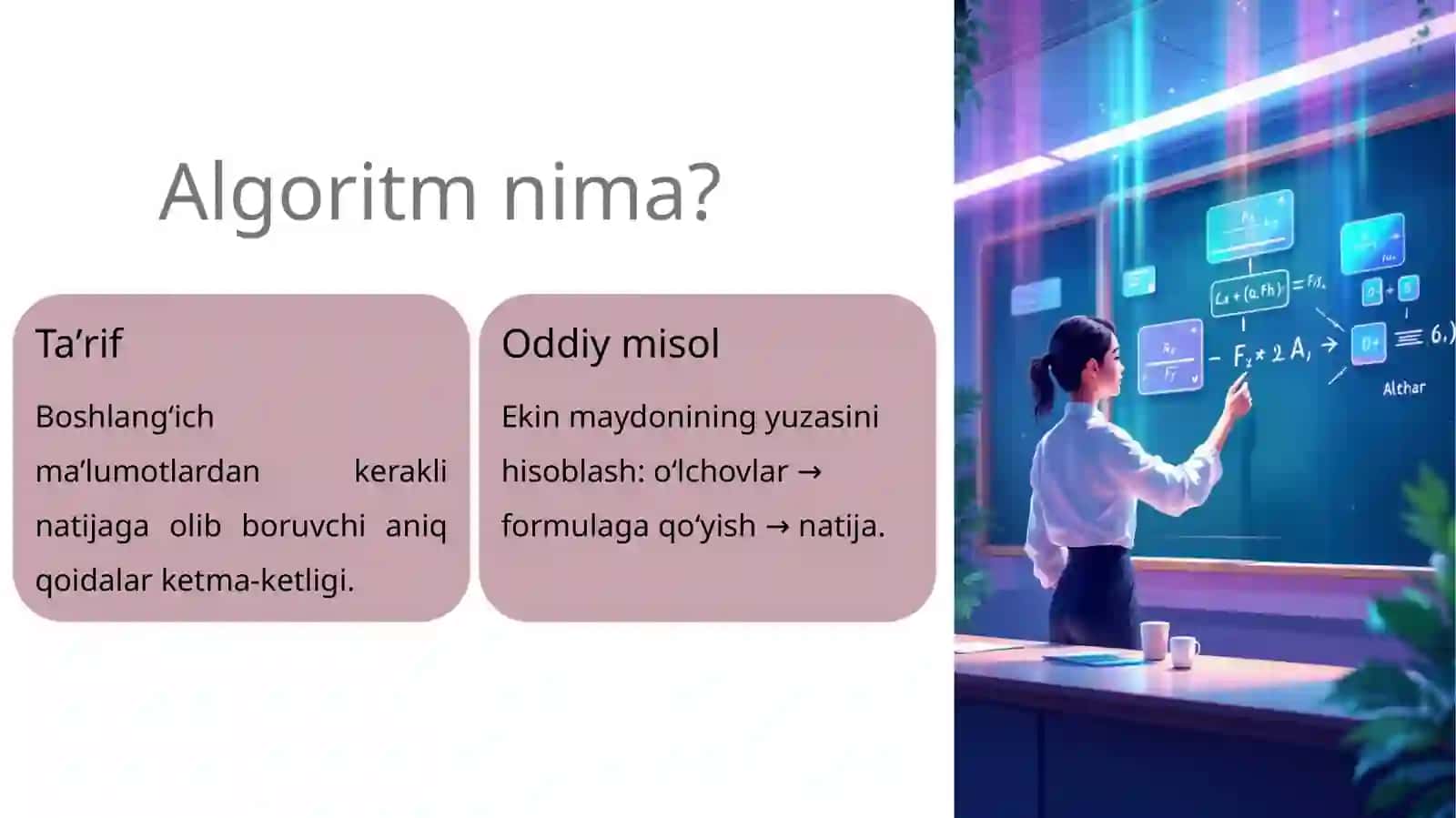 Algoritmlar va ularni tasvirlash usullari 2
