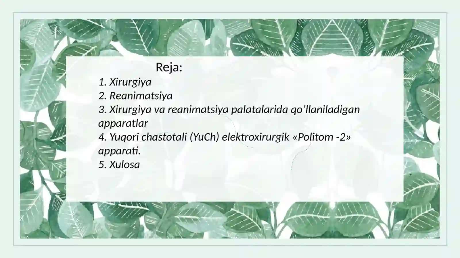 Xirurgiyada, xirurgiya va reanimatsiya palatalarida qo'llaniladigan apparatlar 2