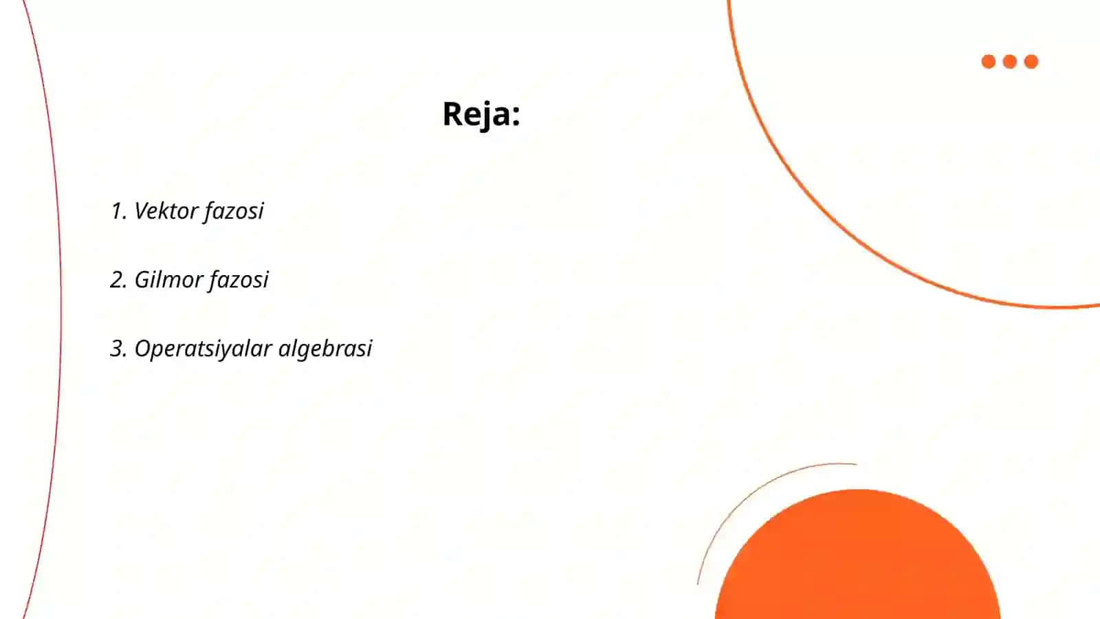 Kvant mexanikasining matematik apparati 2