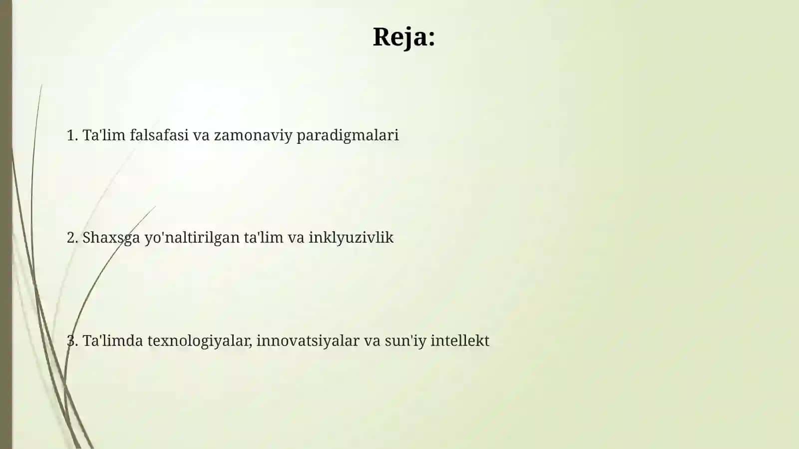 Ta'lim falsafasi va zamonaviy paradigmalari 2