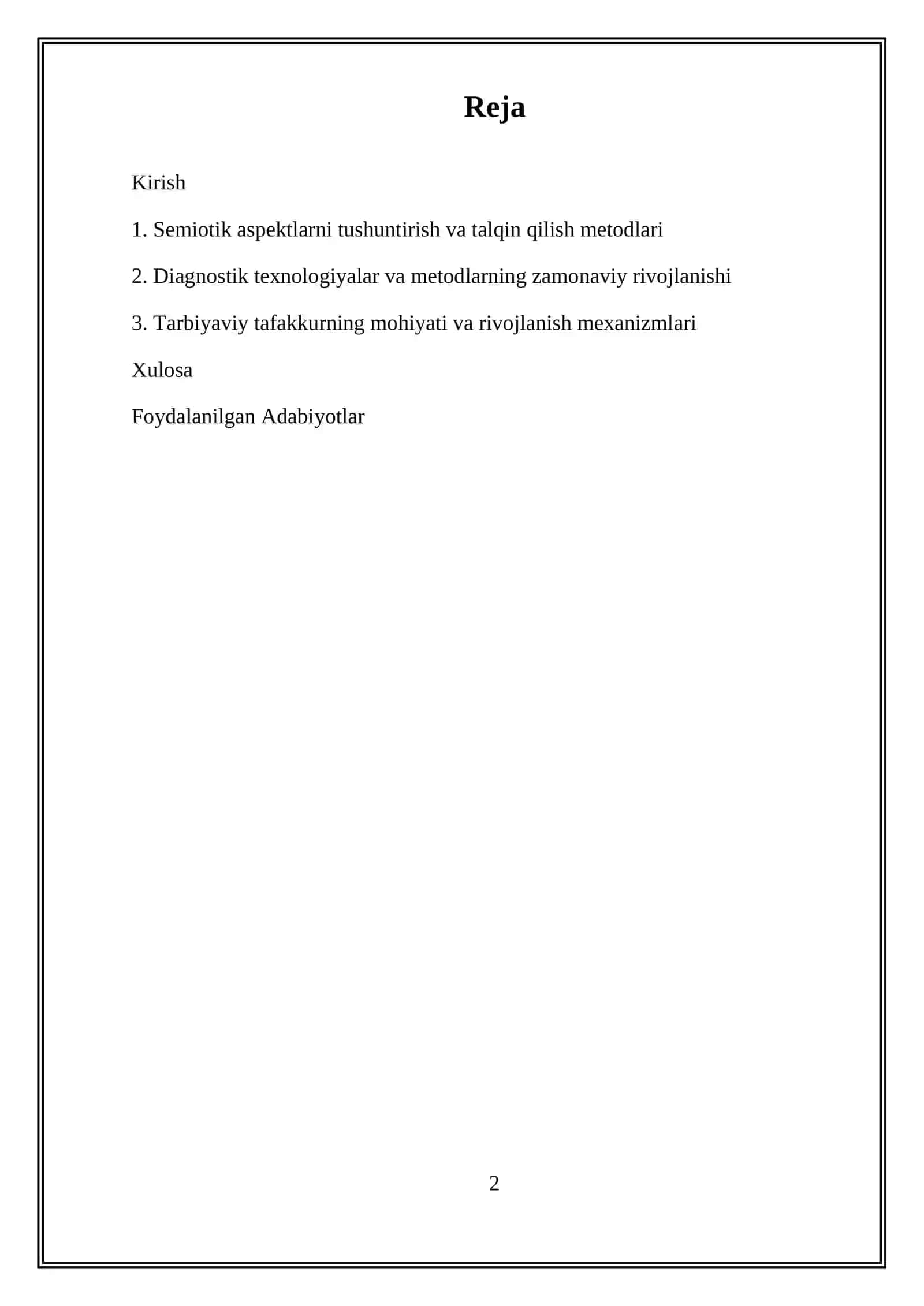 DIAGNOSTIK TADQIDOTLARNING TUZILISHI:DIAGNOSTIK TADQIDOTLARNING SEMIOTIK.TEXNIK VA MANTIQIY. ASPEKTLARI; TARBIYAVIY TAFAKKURNING MOHIYATI VA OʻZIGA XOSLIKLARI 2