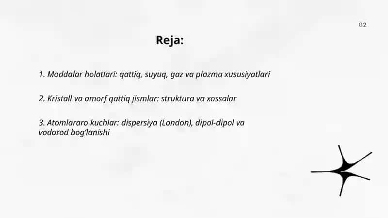 Moddalar holatlari va ularning tuzilishiga bogʻliq xossalari 2